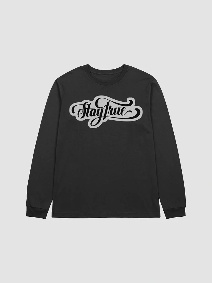 Stay True Sticker Long Sleeve T-Shirt product image (2)
