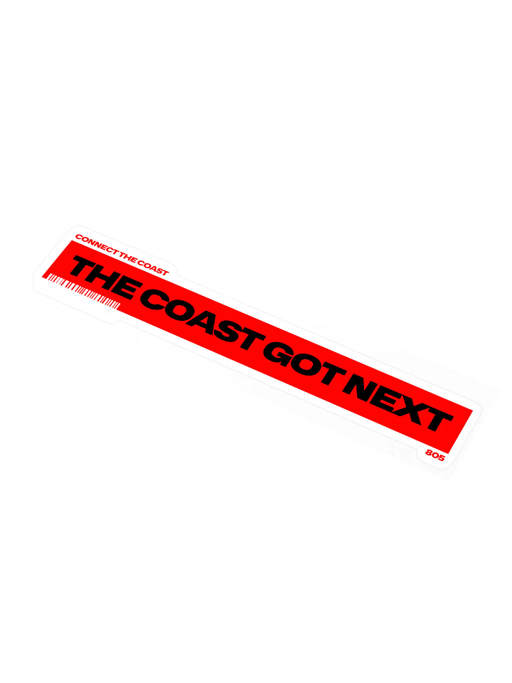 The Coast Got Next: Bumper Sticker product image (1)