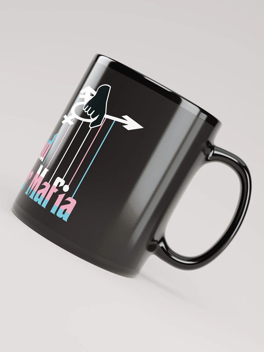 Underground Transgender Mafia - Coffee Mug product image (7)