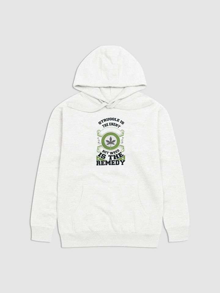 Struggle is the Enemy, but Weed is the Remedy - Adult Hoodie product image (1)