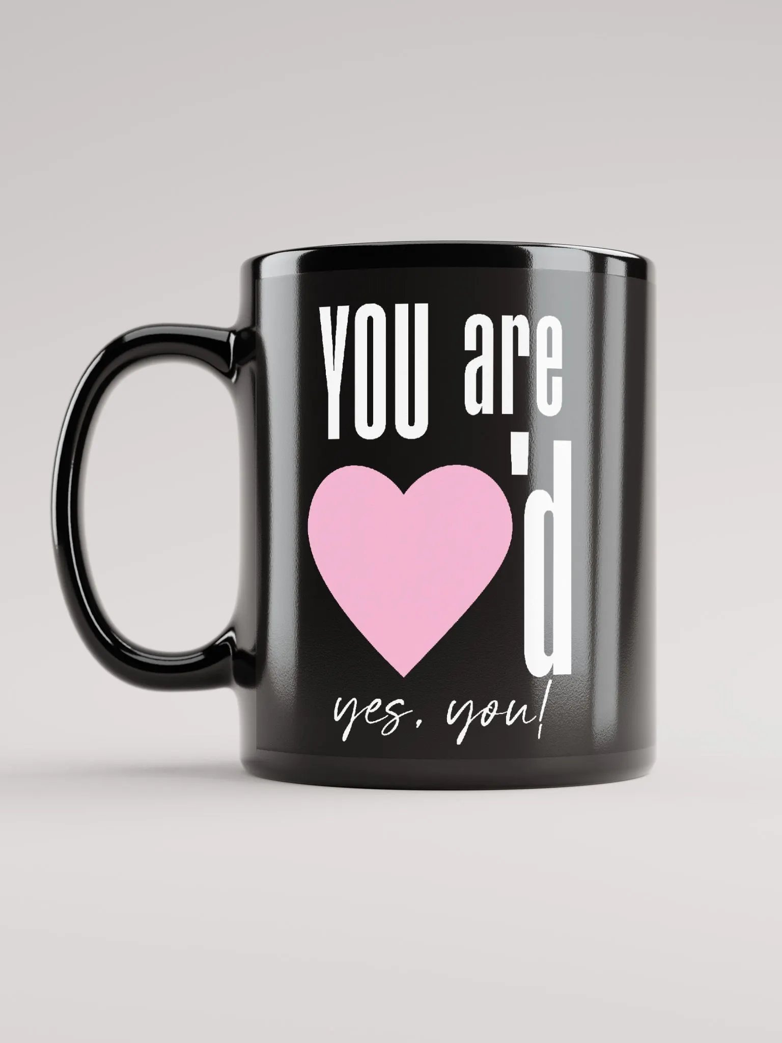 You are 