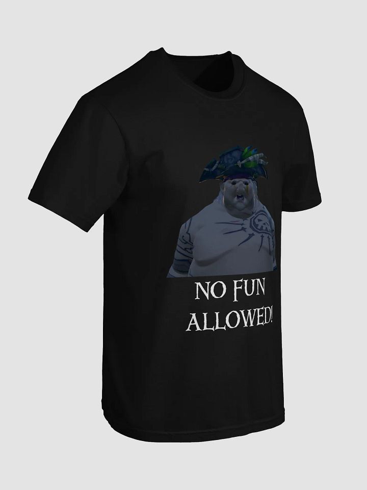 No Fun Allowed Shirt product image (2)
