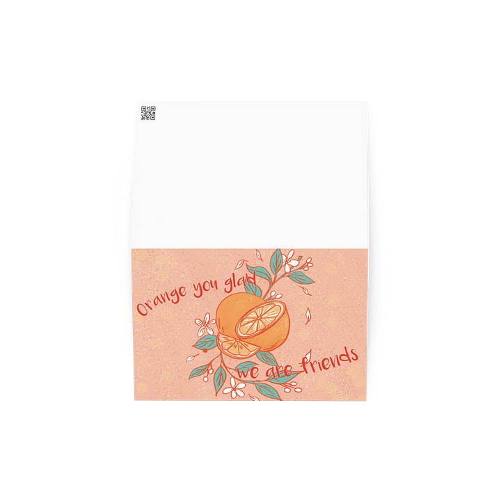 Orange You Glad Greeting Card product image (2)