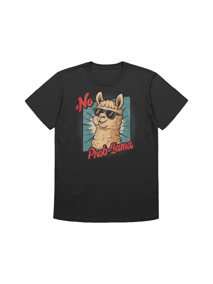 Llama Lover - No Prob-Llama: The Ultimate Cool Llama T-Shirt product image (7)