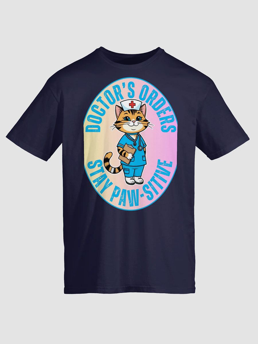 Doctor's Orders Stay Paw-sitive Unisex Shirt product image (4)