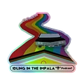 #PridingInTheImpala Holo Sticker product image (1)