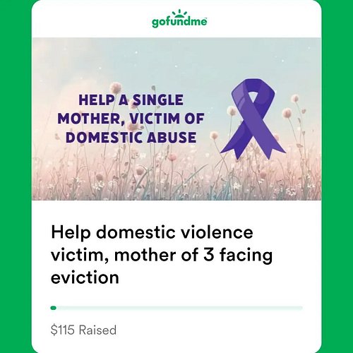 Hello friends, I am reaching out to you during a time of need for my family. Someone I love has been the victim of domestic v...