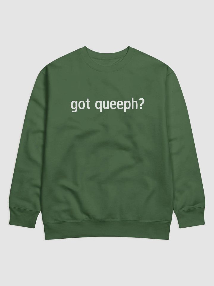 Got Queeph Crewneck product image (1)