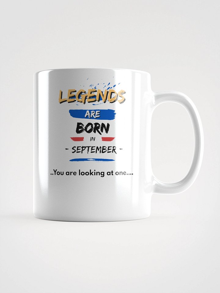 LEGENDS ARE BORN in September Mug product image (4)