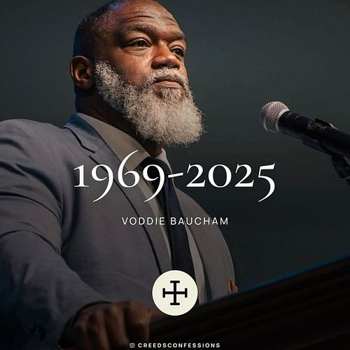 Precious in the sight of the LORD
Is the death of His godly ones.
— Psalm 116:15

Voddie Baucham taught me a lot about apolog...