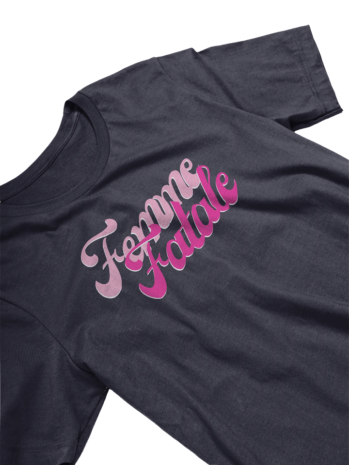Femme Fatale T-shirt product image (2)