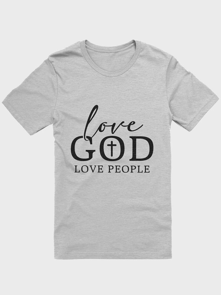 Love God Love People T-Shirt product image (7)