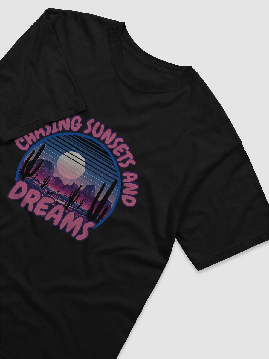 Chasing Sunsets and Dreams T-Shirt product image (3)