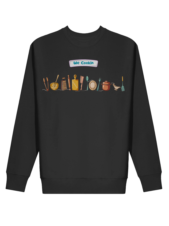 we cookin-sweetshirt product image (10)