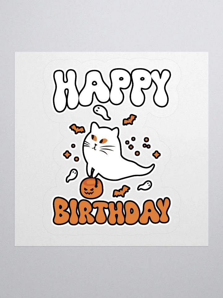 Happy Birthday (Cat Ghost Halloween) Sticker product image (1)