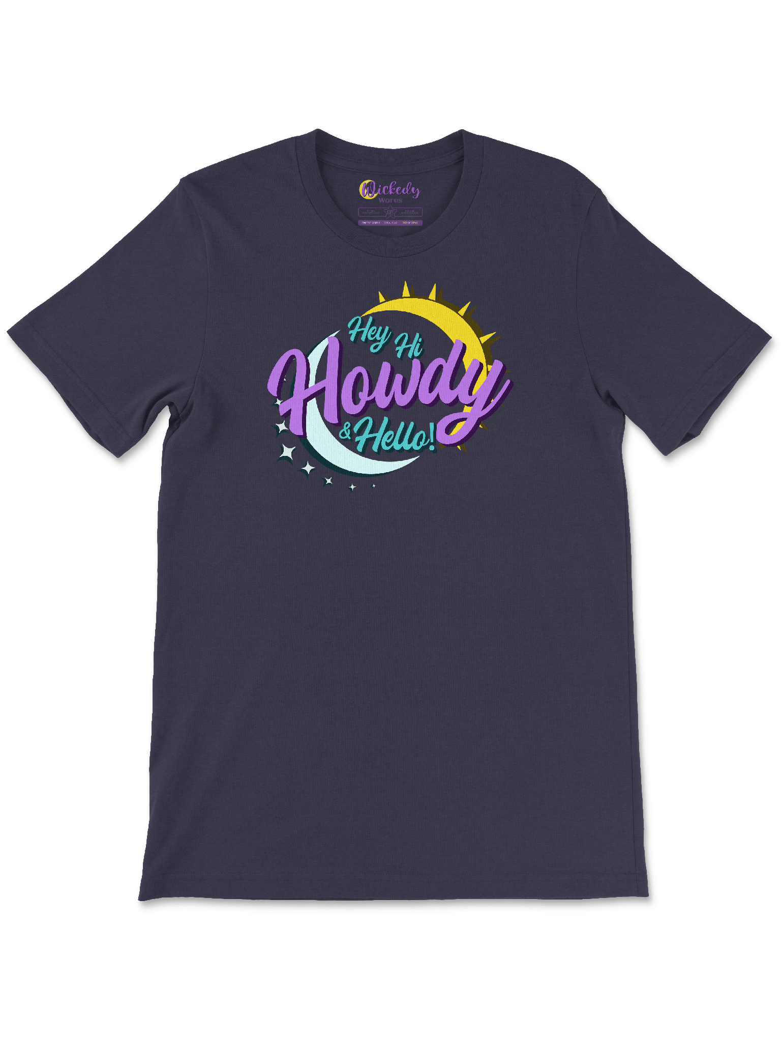 Hey Hi Howdy & Hello - Wickedy Official Merch product image (1)