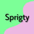 Sprigty