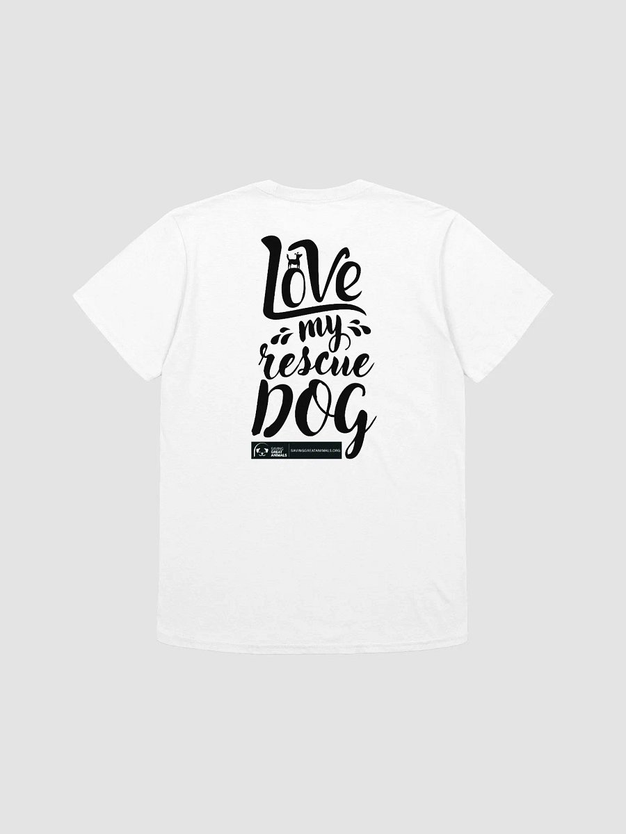Love My Rescue Dog - Unisex T-Shirt - White product image (1)