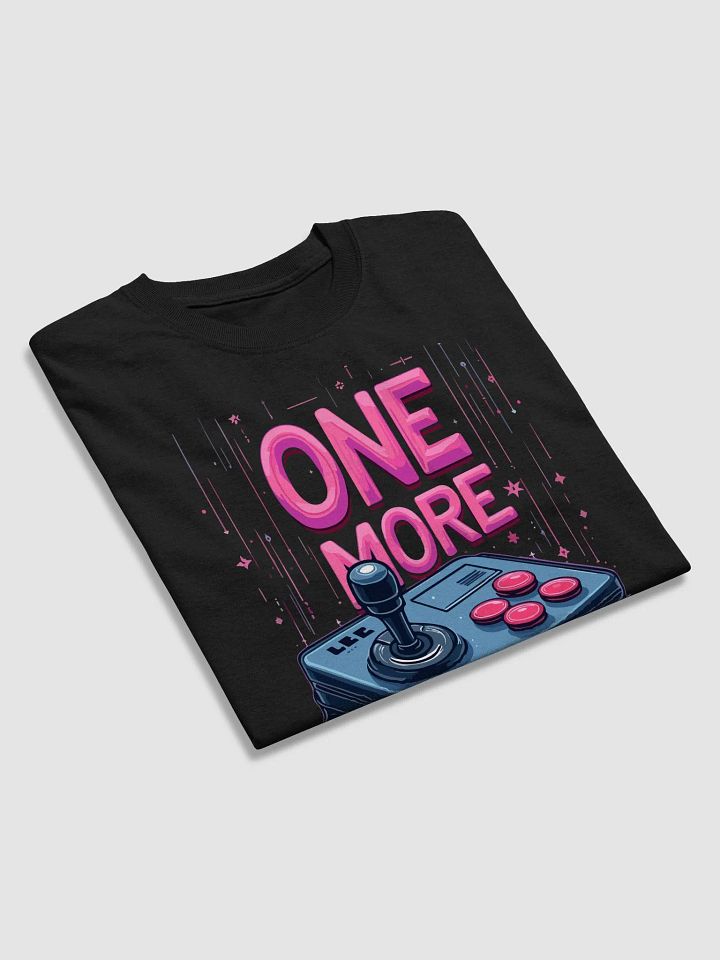 One More Life T-Shirt product image (2)