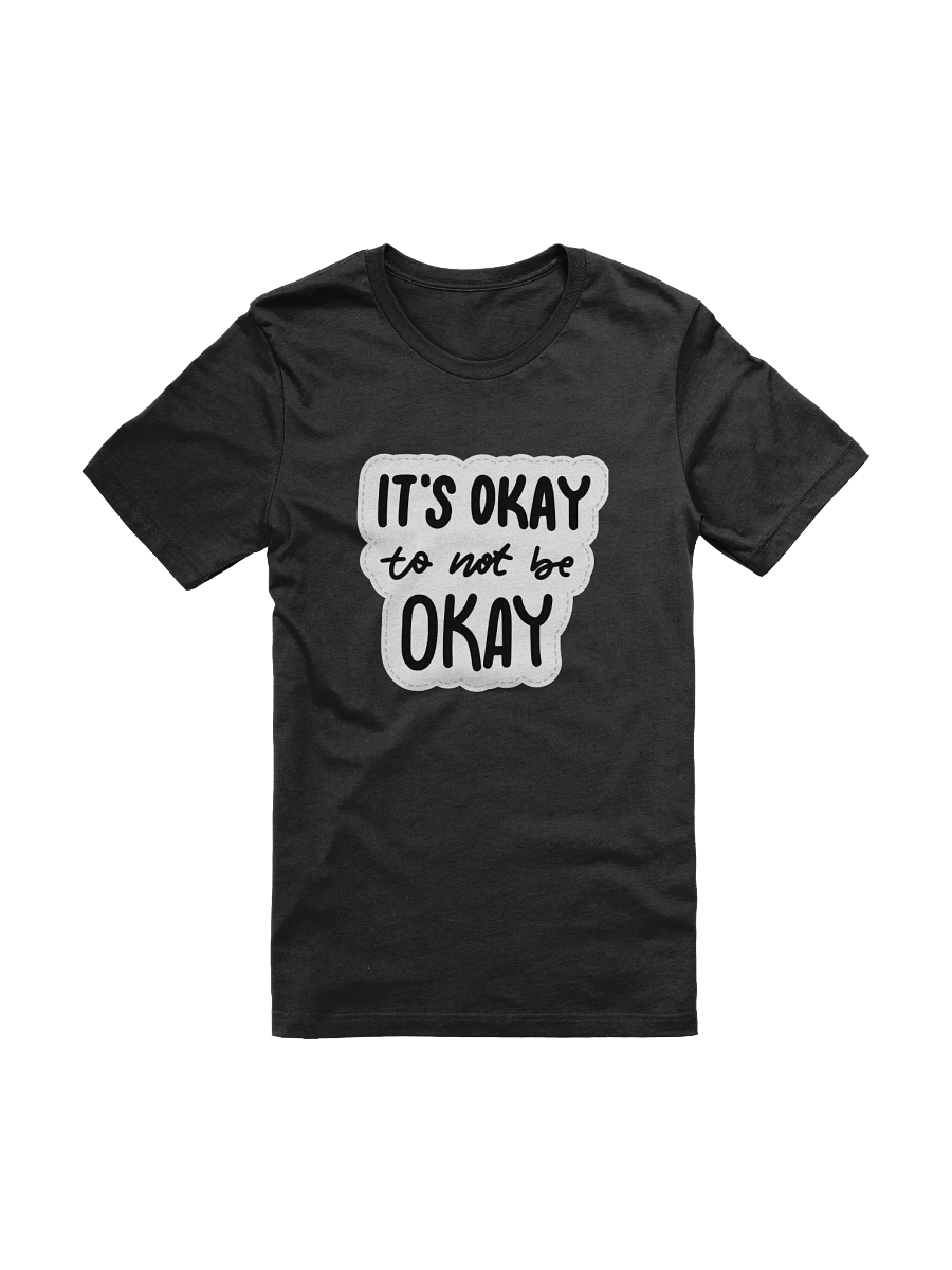 It's OK To Not Be OK Black Unisex T-Shirt product image (10)