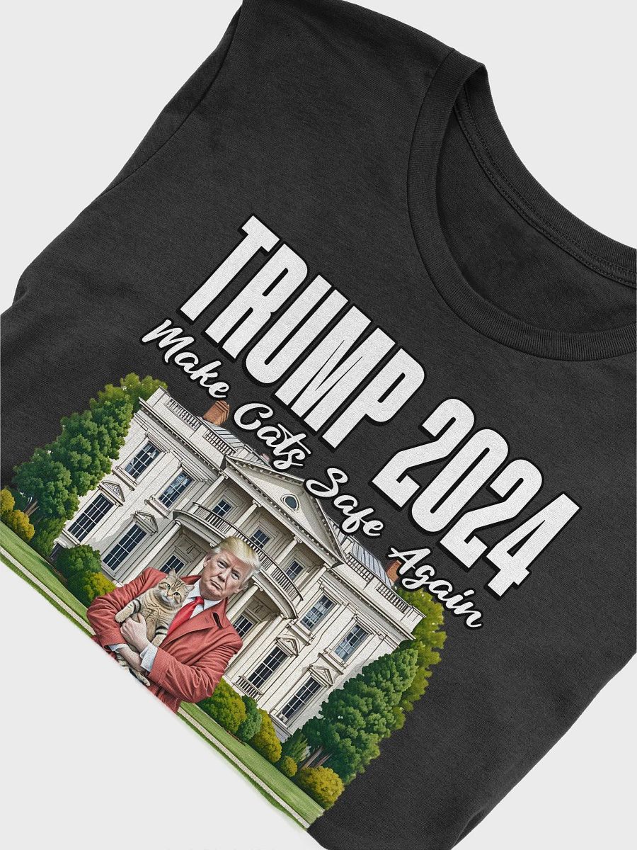 TRUMP 2024 MAKE CATS SAFE AGAIN R.I.P. FLUFFY UNISEX T-SHIRT product image (20)
