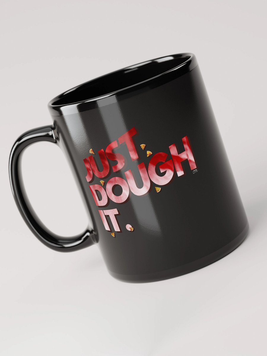 Just Dough It Mug product image (6)