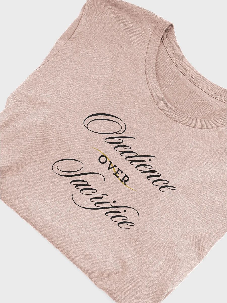 Obedience over Sacrifice T-Shirt product image (49)