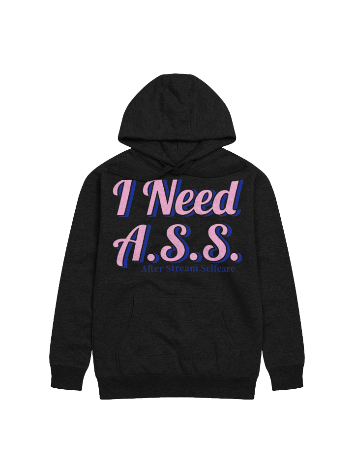 I Need A.S.S Hoodie product image (15)