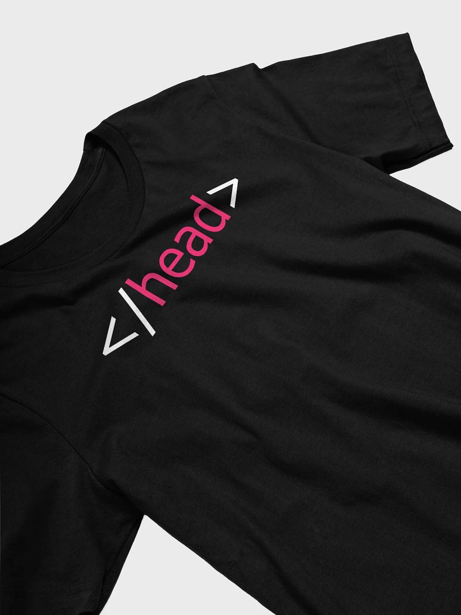 HTML "End Head" T-Shirt product image (7)