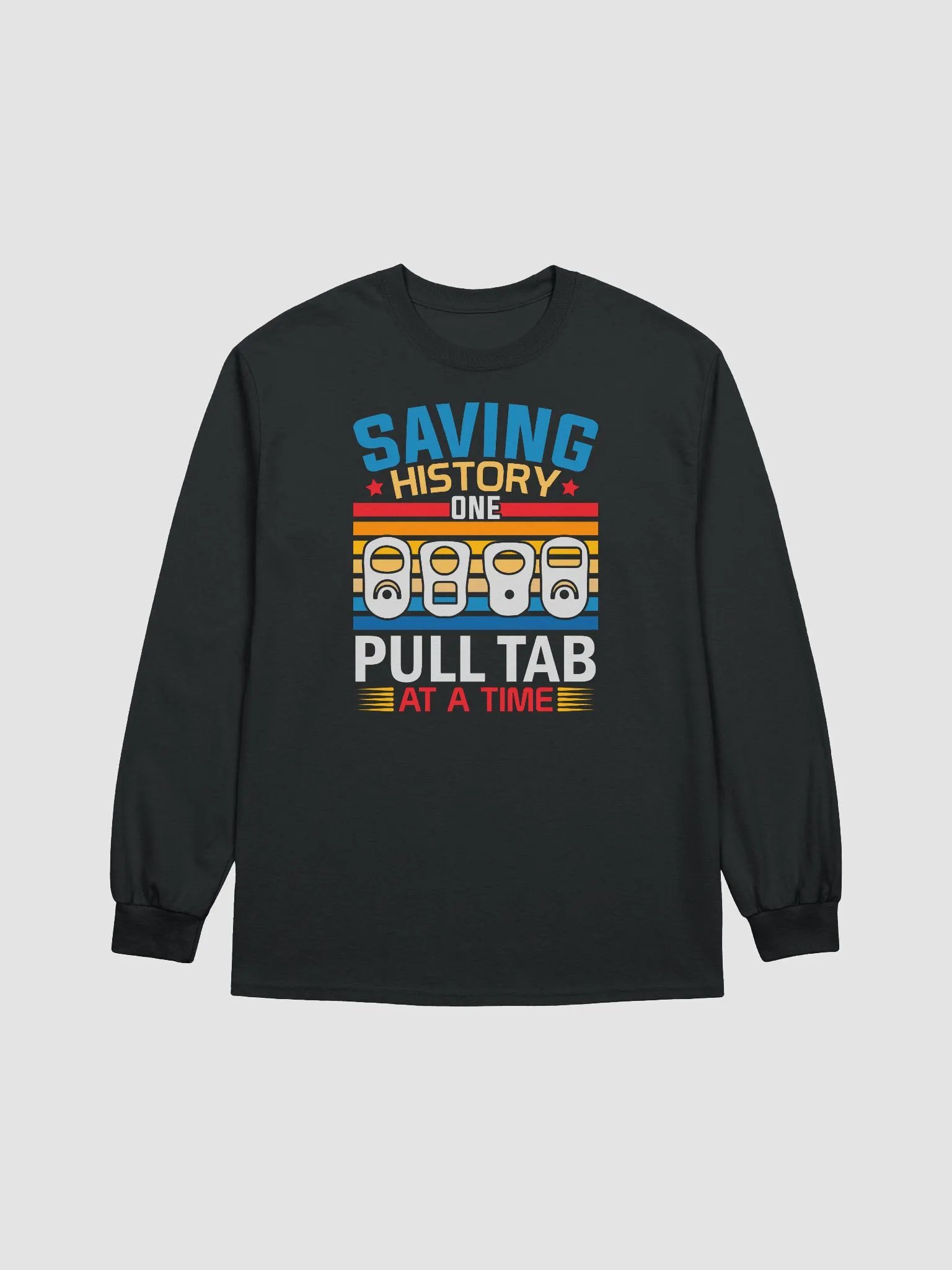Saving History One Pull Tab At A Time Unisex Long Sleeve Tee product image (6)