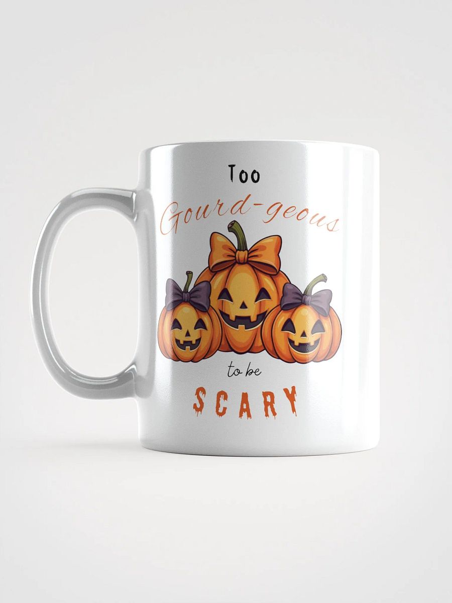 Too Gourd-geous to be Scary Mug product image (6)