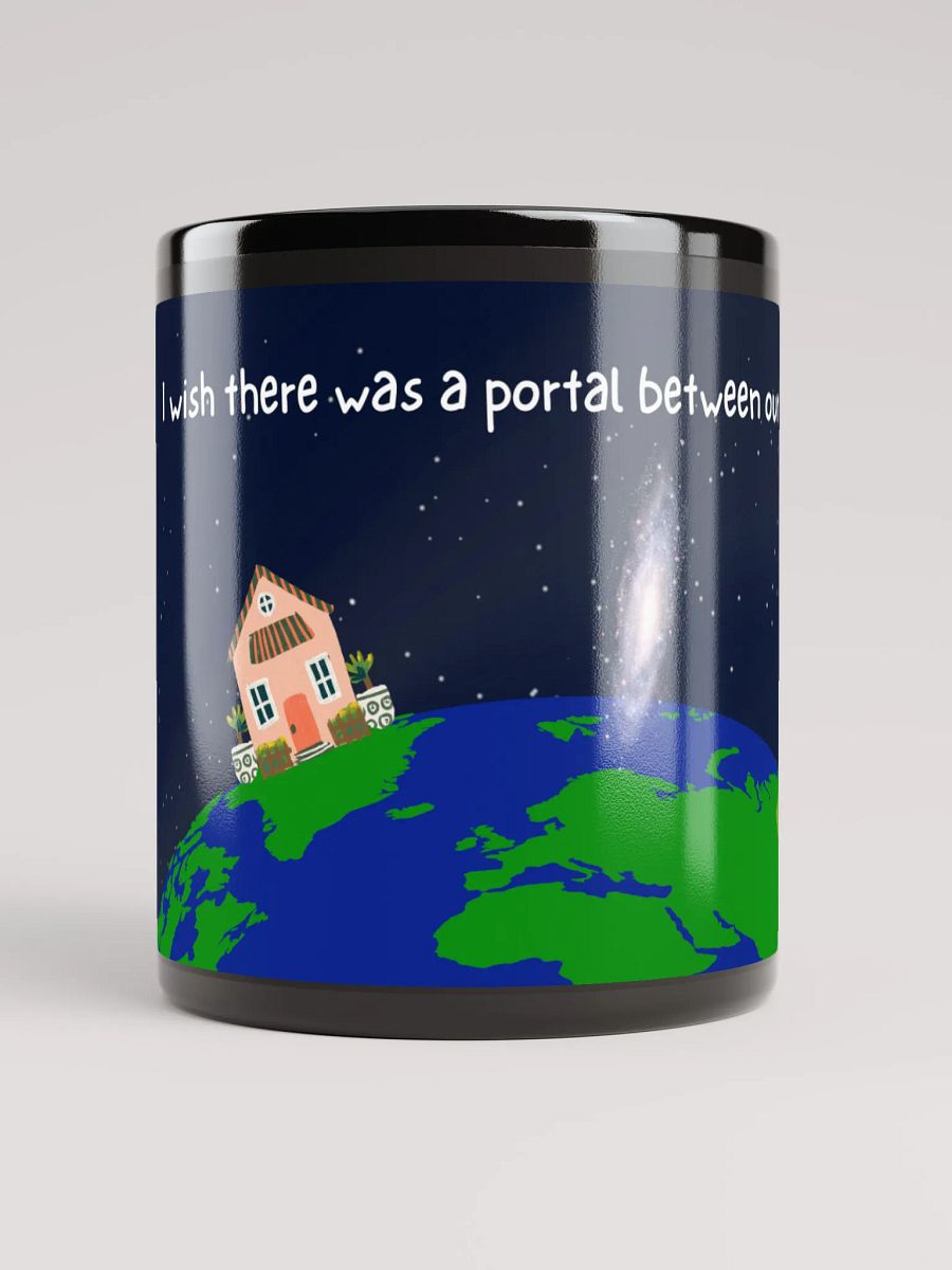 Mug - I wish there was a portal between our homes product image (5)
