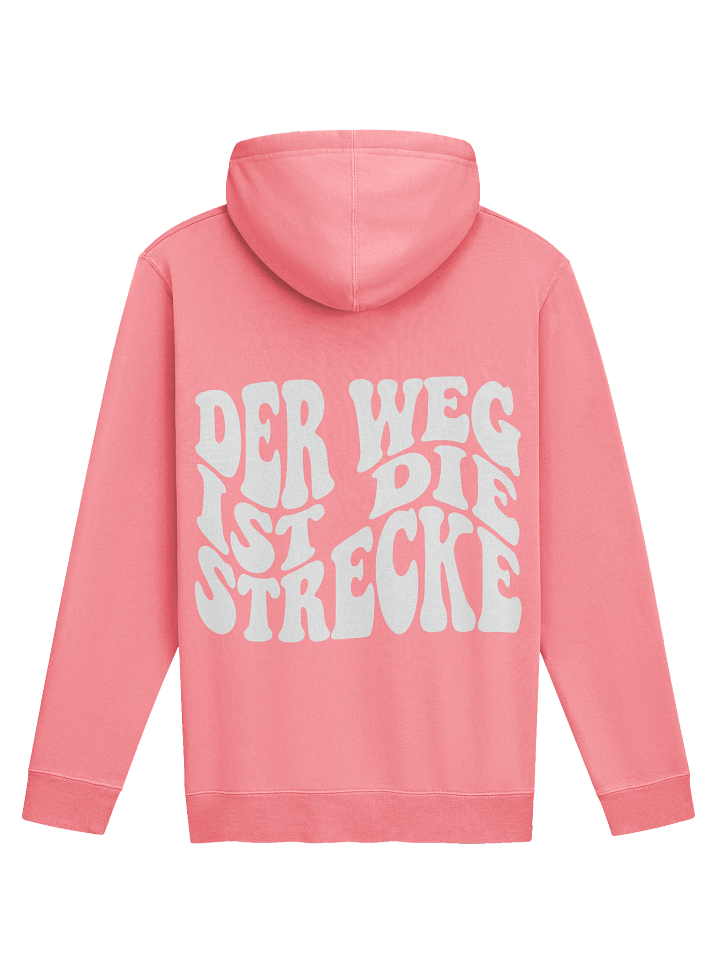 Der Weg ist die Strecke - Pigment Dyed Hoodie product image (9)