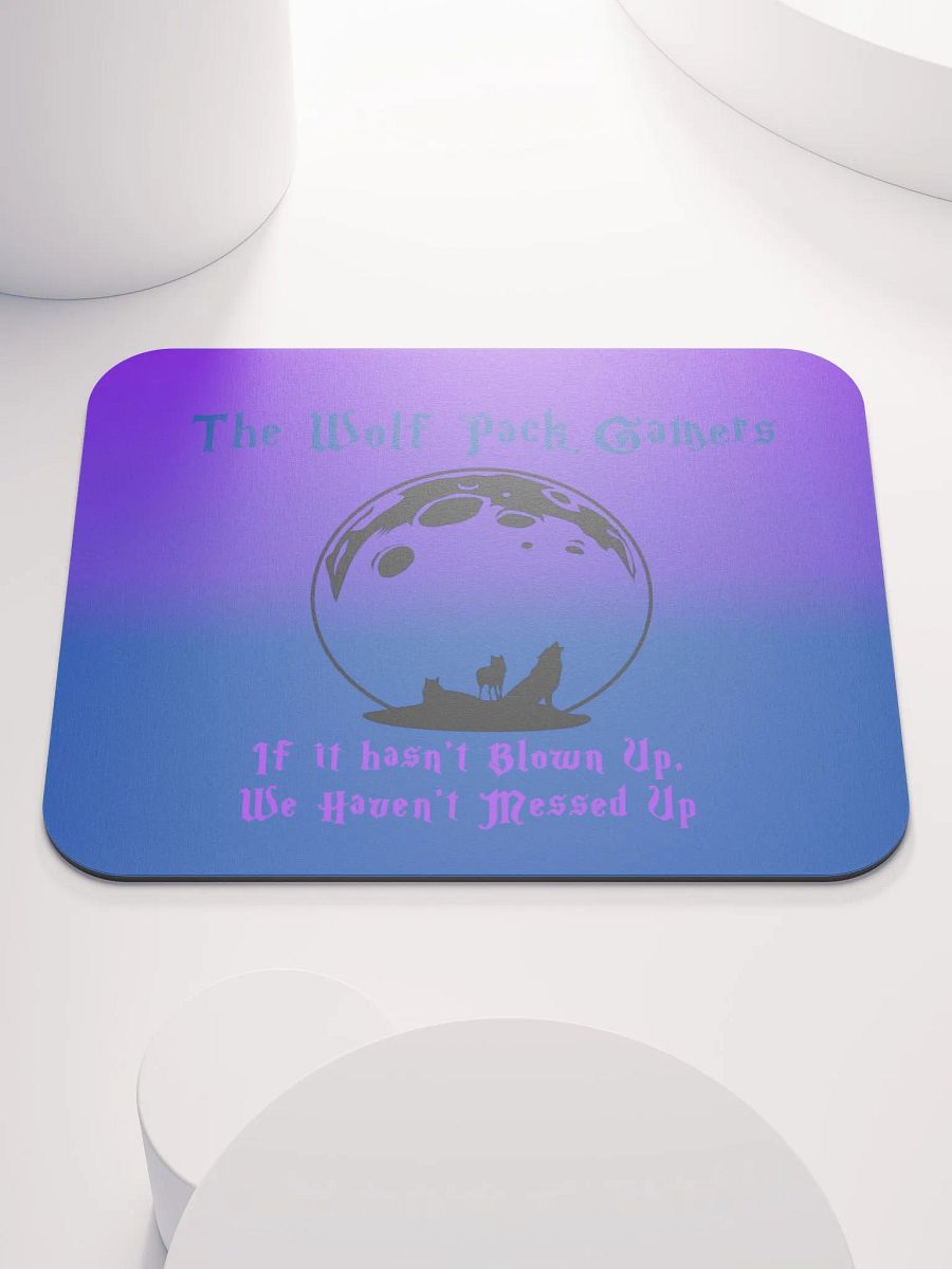The Wolf Pack Gamers Gaming Motto Mousepad product image (1)