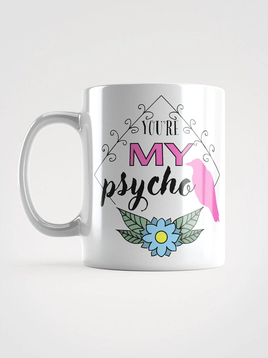 My Psycho Mug product image (16)