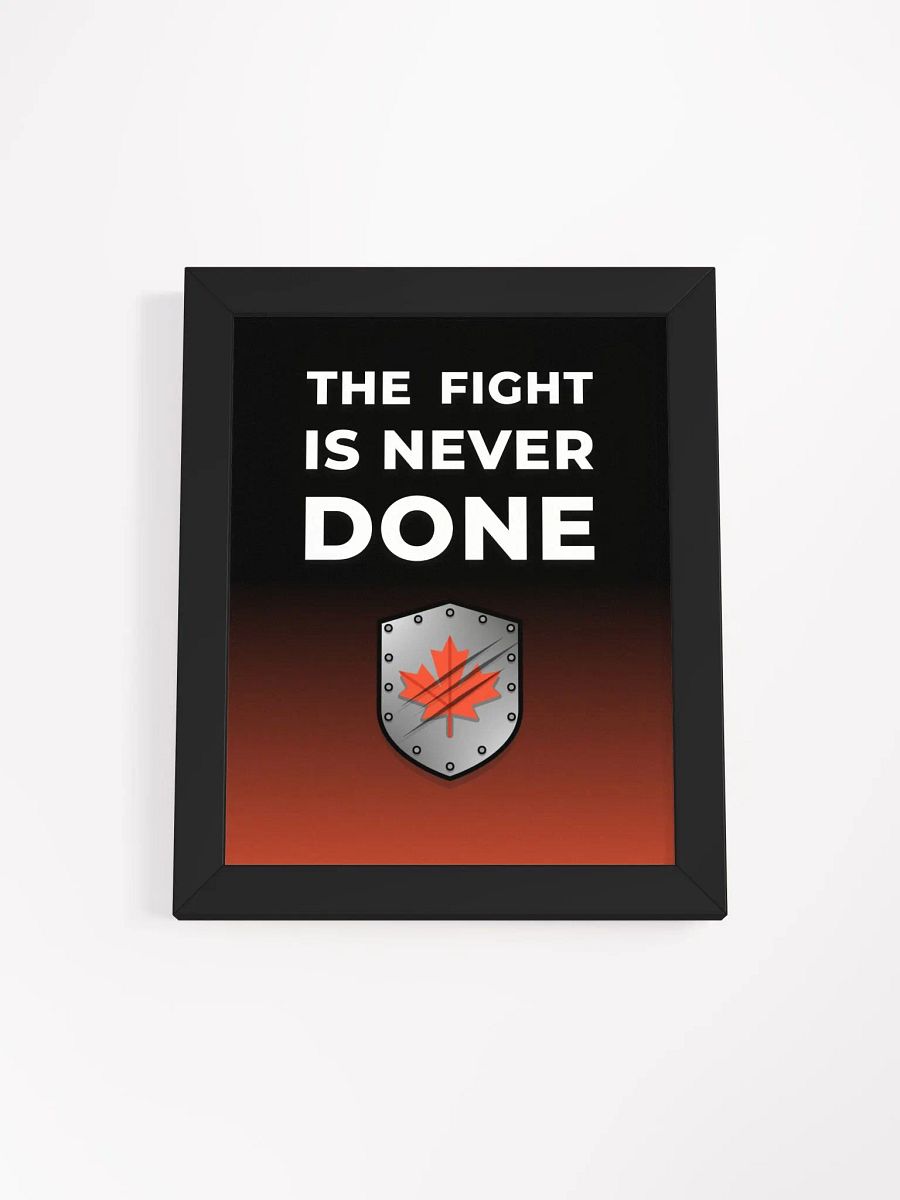 The Fight Is Never Done Poster product image (1)