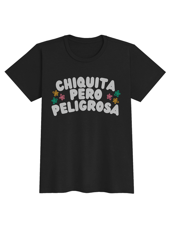Chiquita Pero Peligrosa T-Shirt Mujer product image (1)