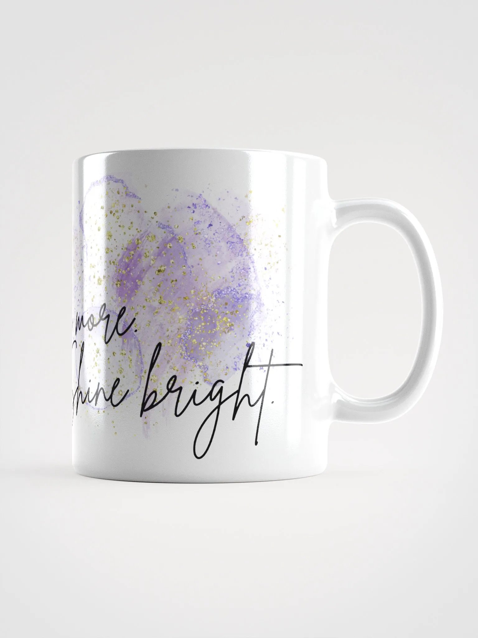Dream Big Sparkle More Shine Bright Mug product image (1)