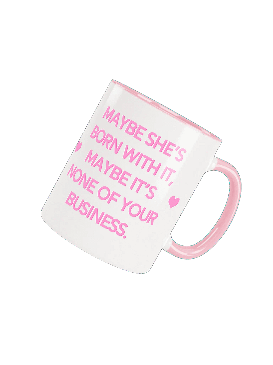 None Of Your Business - Mug product image (4)