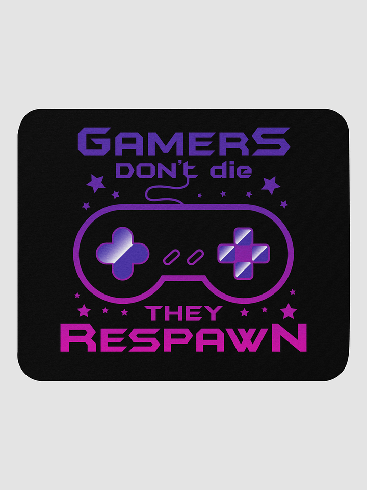 Gamers Don't Die Mouse Pad product image (1)