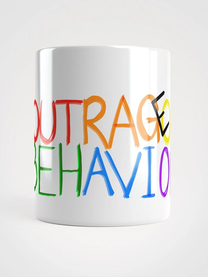 OUTRAGEOUS BEHAVIOUR!!! - Mug V.2 product image (1)