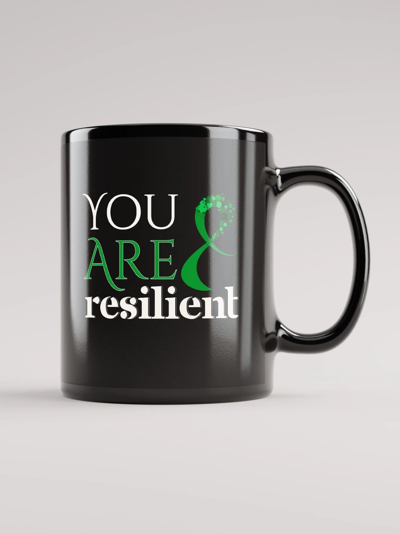 You Are Resilient, Mental Health Black Glossy Mug product image (1)
