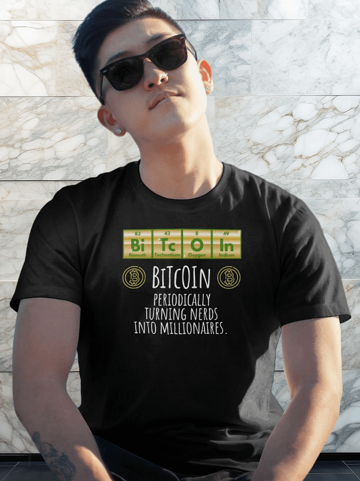 BiTcOIn Periodically Turning Nerds Into Millionaires product image (2)