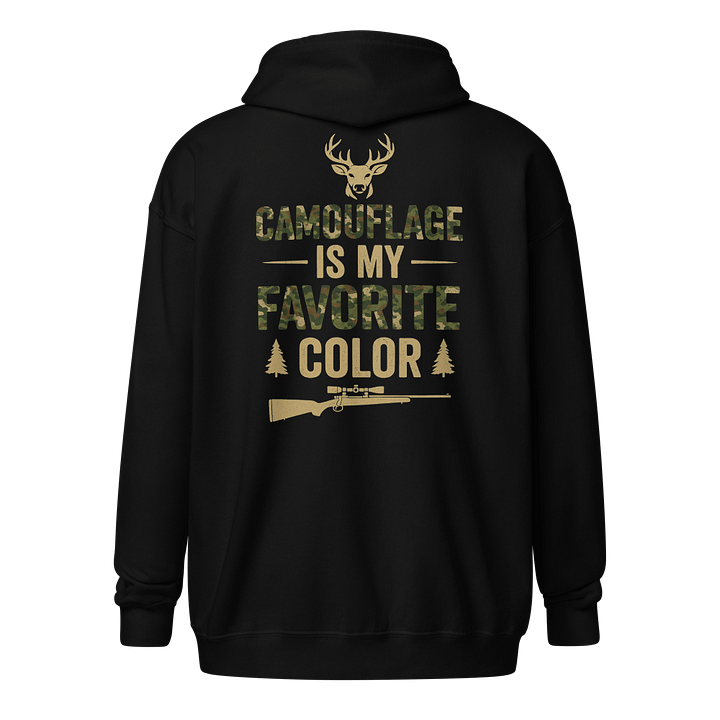 Camo Is My Favorite Color Zip Hoodie – Funny Hunter Gift with Rifle and Buck Art product image (1)
