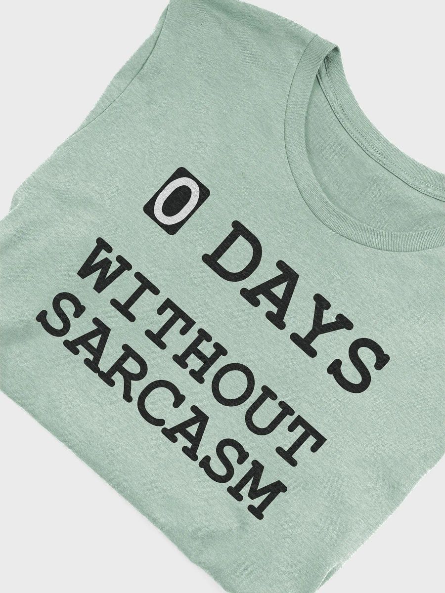 0 Days Unisex T-Shirt product image (1)