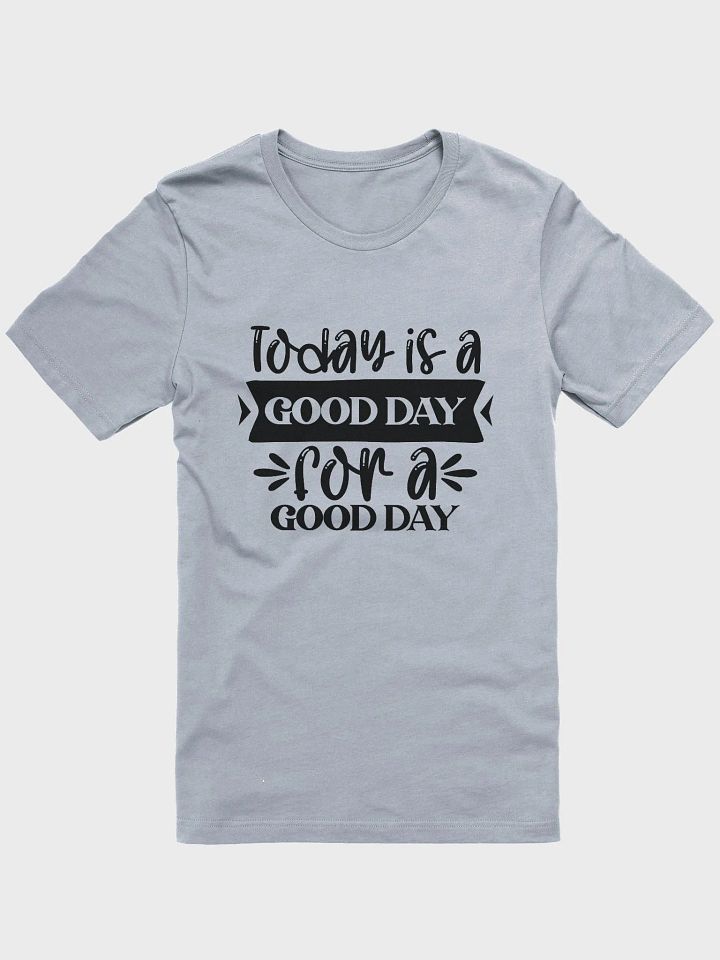 Good Day Tee product image (1)