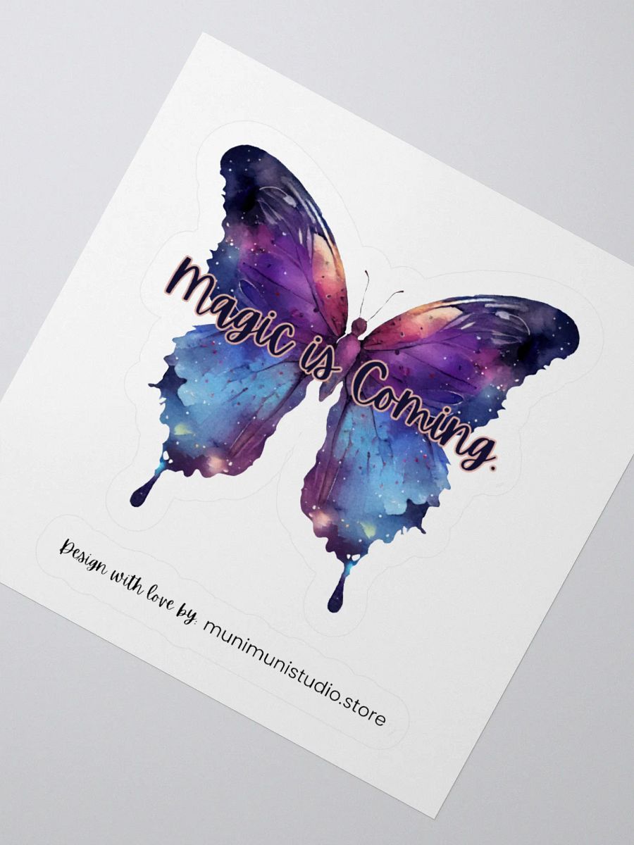 Magic is Coming – Purple Butterfly Inspirational Quote Sticker product image (5)