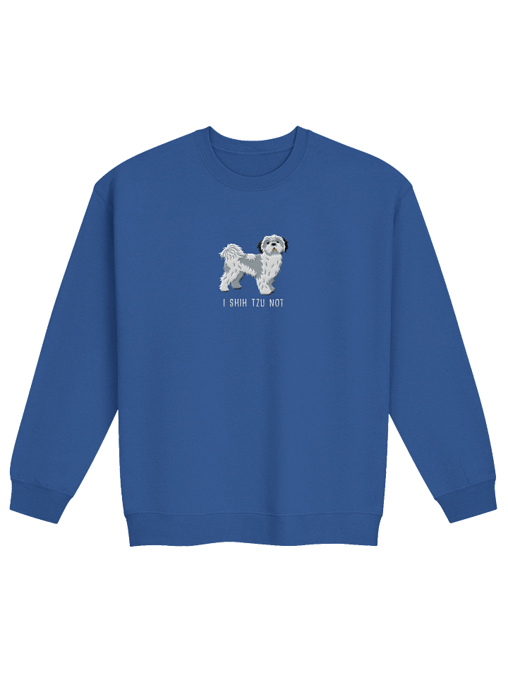 I Shih Tzu Not Sweatshirt (Embroidered) of a Shih Tzu(Blue & White) product image (13)