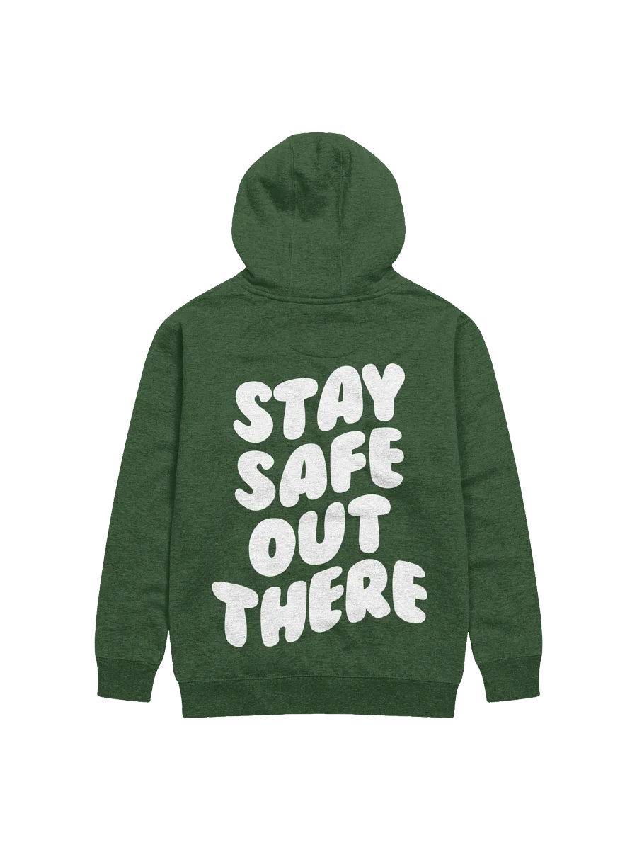 Stay Safe Out There Hoodie product image (2)