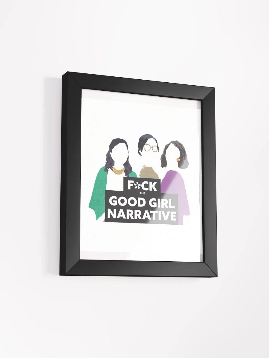 F*CK The Good Girl Narrative Poster product image (15)